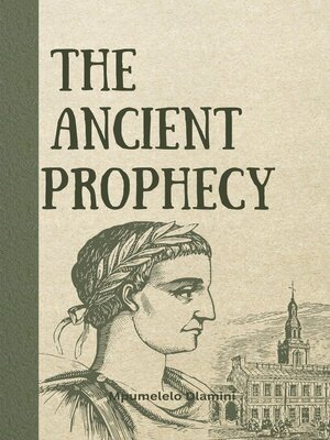 cover image of The Ancient Prophecy